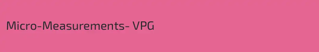 Micro-Measurements- VPG